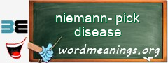 WordMeaning blackboard for niemann-pick disease